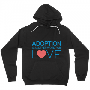 adoption is another word for love